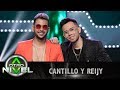 'Oye bonita', 'Reggaetón lento' - Cantillo y Reiji | A otro Nivel