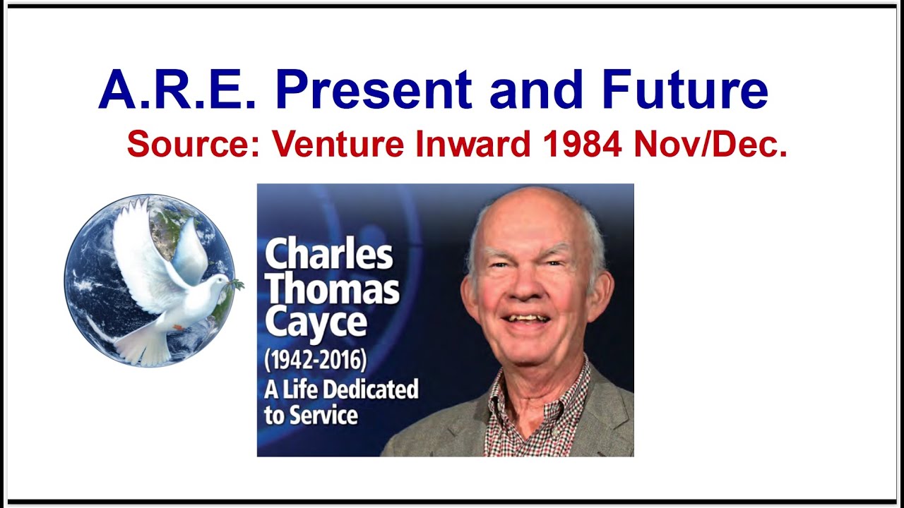 EDGAR CAYCE - ARE - Present and Future - Charles Thomas Cayce
