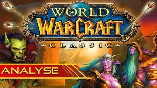 POURQUOI JOUER À WOW CLASSIC EN 2019?