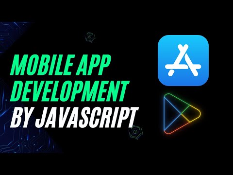 Building Mobile Apps with JavaScript: A Comprehensive Introduction to Mobile Development