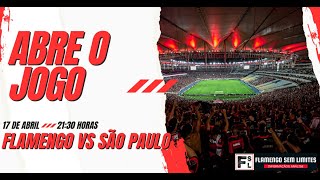 ABRE O JOGO PARA FLAMENGO X SÃO PAULO