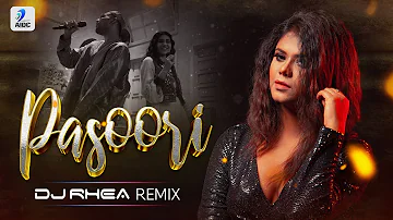 Pasoori (Remix) | DJ Rhea | Ali Sethi x Shae Gill | Remix 2022 | Coke Studio - Season 14