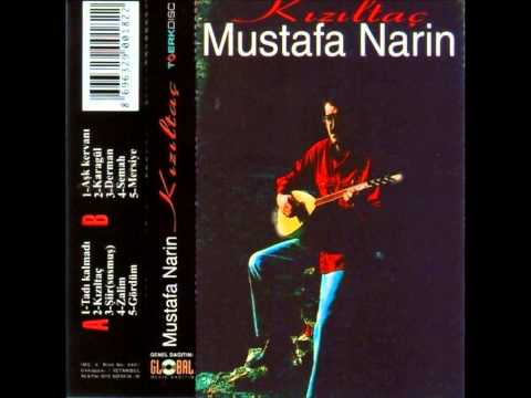 Mustafa Narin   Karagül