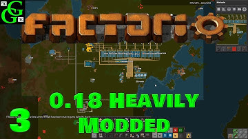 Factorio 0.18  - Heavily Modded -  Mall, Automation, Logistic & Military Science -  Part 3