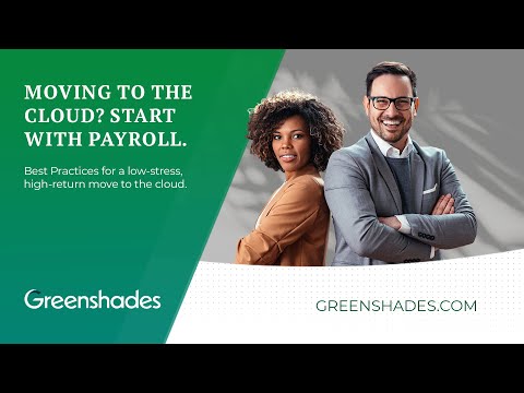 Bring Value to your HR & Payroll with Greenshades Platform