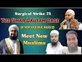 SS 73 || The Umar Gautam Case || Meet New Muslims || Dr. Mufti Yasir Nadeem al Wajidi