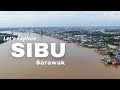 Exploring SIBU In Sarawak Malaysia Exploring SIBU In Sarawak Malaysia