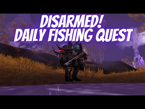 Disarmed! Fishing Daily Quest World of Warcraft Wrath of the Lich King
