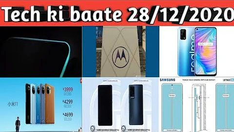 Tech ki baate,Lava phone 7jan,Moto New phone 888,xiaomi  Mi 11,Realme Q2 Soon,Vivo x60,Samsung S22