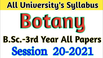 Botany Syllabus | B.Sc.-3rd Year All University