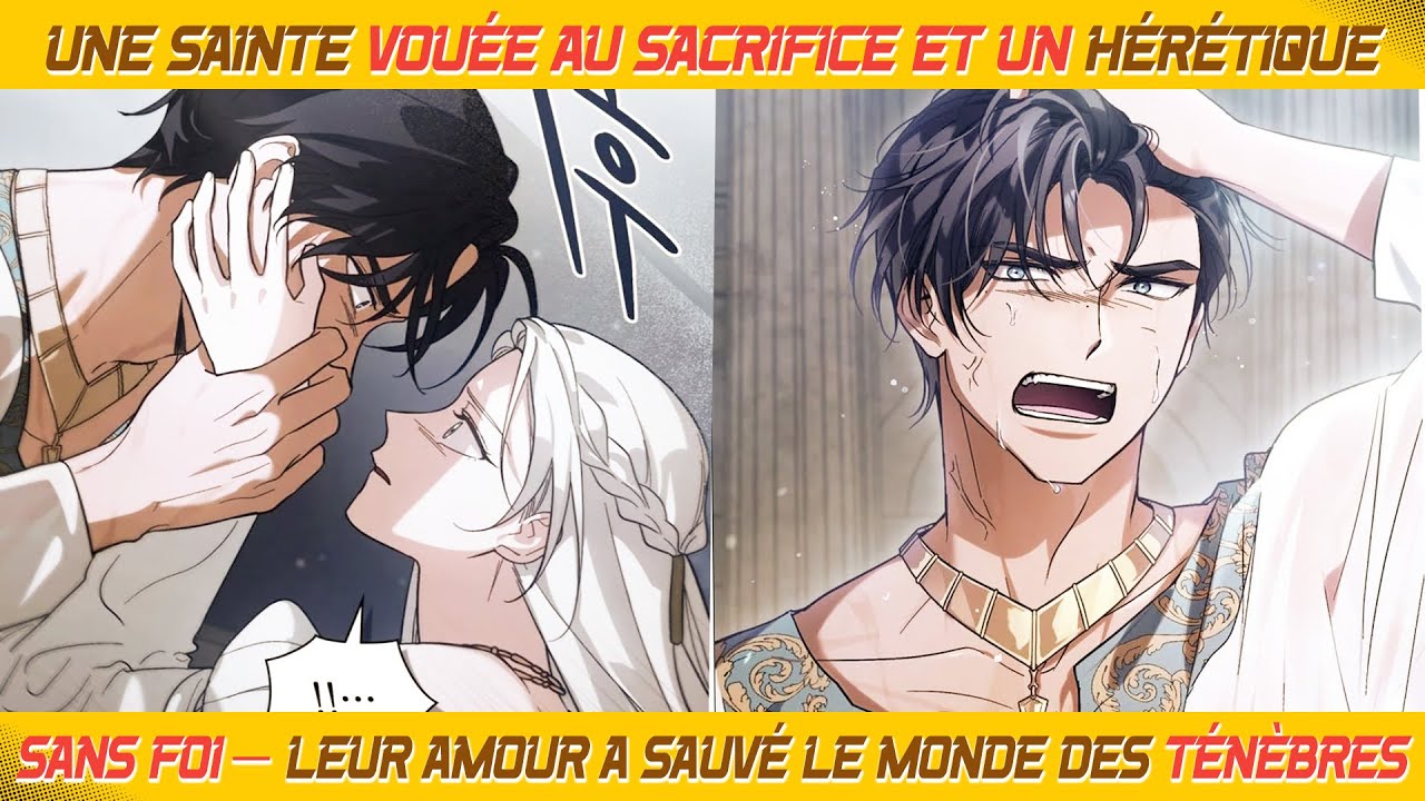 Une sainte vouée au sacrifice et un hérétique sans foi — leur amour a sauvé le monde des ténèbres