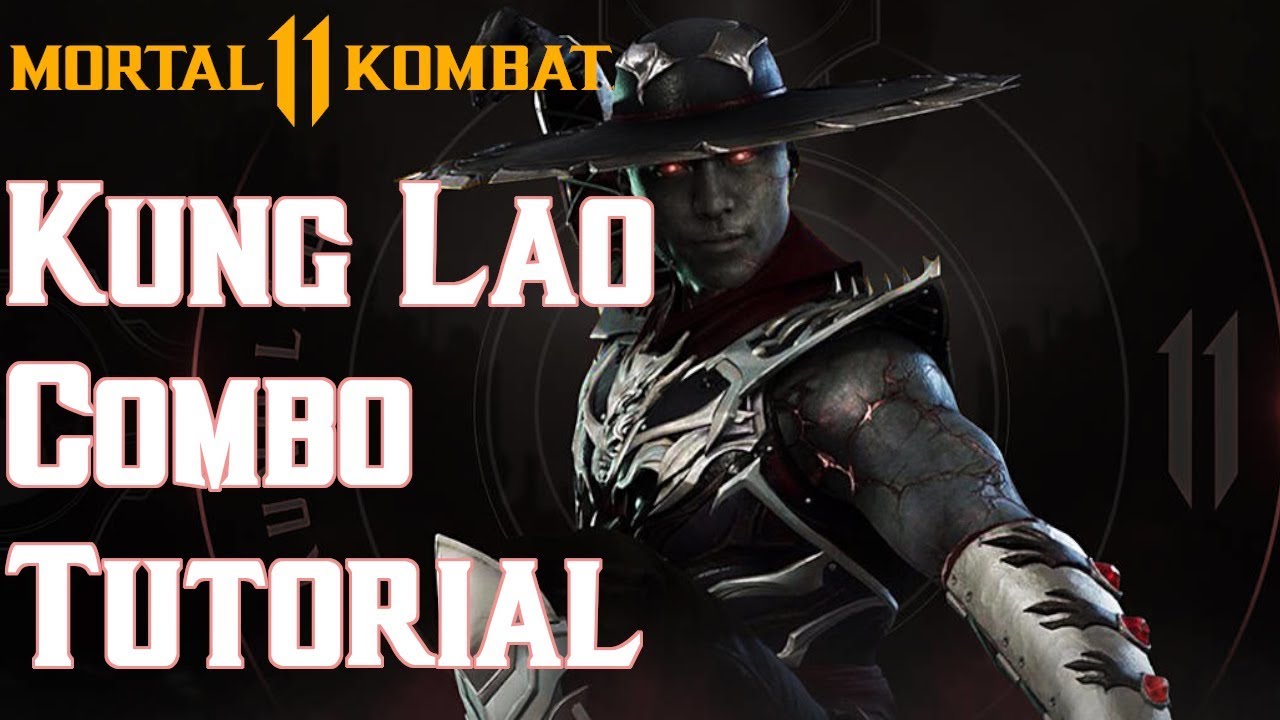 Kung Lao Combo Tutorial Mortal Kombat 11 Youtube