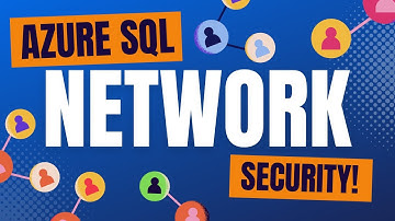 Azure SQL Network Security