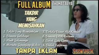Thomas Arya - Takdir Yang Memisahkan, Di Mana Salahnya ||Album Terbaru Thomas Arya #thomasarya