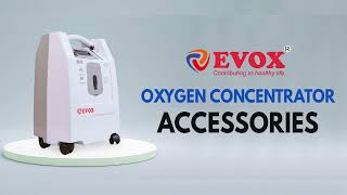 Best Oxygen Concentrator Brand in India 2022  Evox Oxygen machine Accessories evoxoxygen evox