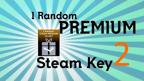 G2a.Com 1 Random PREMIUM STEAM CD-KEY Opening Plus GIVEAWAY