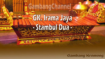 GK Irama Jaya - Stambul Dua