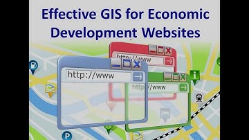 Effective GIS for Economic Development Websites