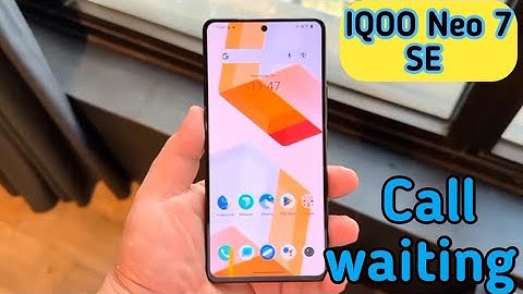 How To Call Waiting In Iqoo Neo 7 SE, Call Waiting Enable In Iqoo Neo 7 SE, Call Waiting Setting