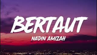 BERTAUT - Nadin Amizah || Cover By Belinda permata
