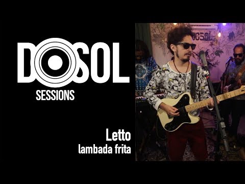 Letto ao vivo - Lambada Frita (DoSolTV Sessions)