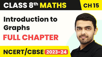 Introduction to Graphs - Full Chapter Explanation and NCERT Solutions | Class 8 Maths Chapter 15