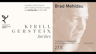 Brad Mehldau:Creativity in improvised &amp; composed music. &quot;Kirill Gerstein invites&quot; @HfM Eisler Berlin