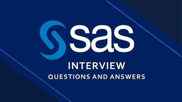 SAS Interview Questions and Answers  | SAS | SAS Programming |