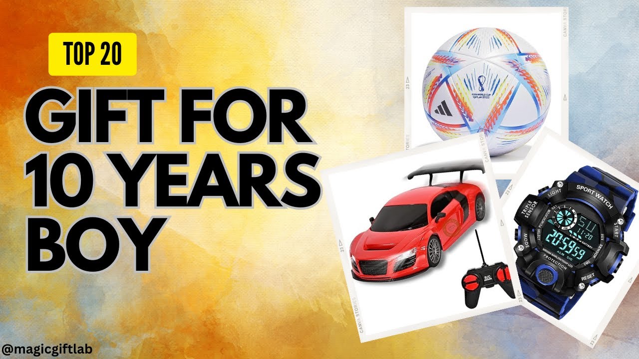 Top 20 Gift For 10 Years Boy 10 Year Boy Birthday Gift Ideas Gift top-20-gift-for-10-years-boy-10-year-boy-birthday-gift-ideas-gift