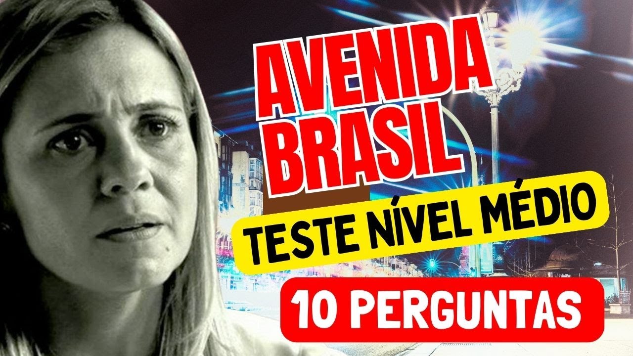 Ready go to ... https://youtu.be/uWh6Z0kN9Zc [ AVENIDA BRASIL RESPONDA A 10 PERGUNTAS, NOVELA DE GRANDE SUCESSO DA TV BRASILEIRA]