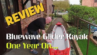 My Thoughts On The Bluewave Glider Drop Stitch Kayak One Year On