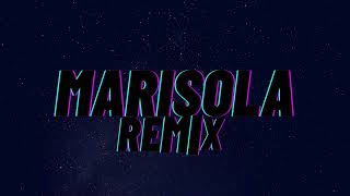 MARISOLA - ( REMIX ) - @cris_emejota @standly11 - GUIDO DJ