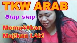 LIVE TKW Arab || SUDAH SIAP M€L4Y4N! M4J!K4N