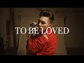 To Be Loved (Cover) - Abraham Lim