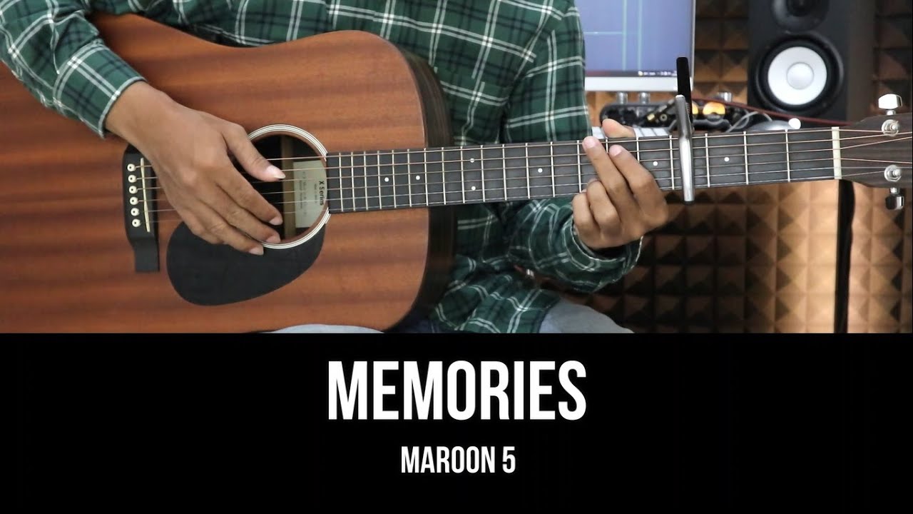 Memories гитара. Memories maroon 5 tabs.