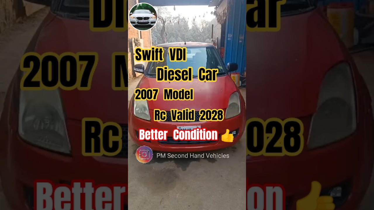 Swift VDI Diesel Car 2007 Model Rc Valid Upto 2028 Low Budget Car 
