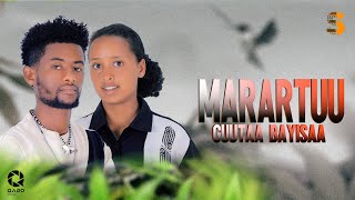 Guta Bayisa- Marartu- New Ethiopian Afan Oromo ( Video) 2026
