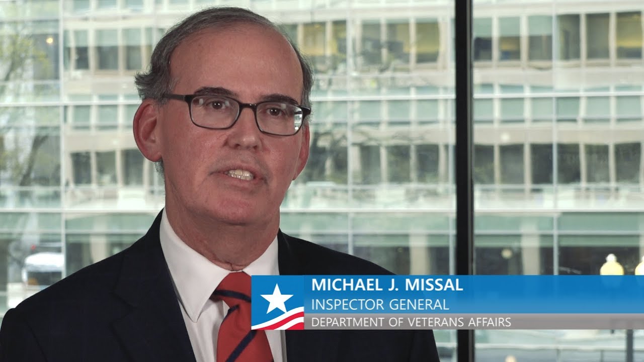 IG Act 40:  Michael J. Missal, Inspector General, Department Of Veterans Affairs