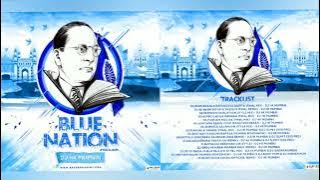 NonStop Bhim Geete DJ Mix | Blue Nation The Full Album | DJ HK Style Mumbai | भिम गीते