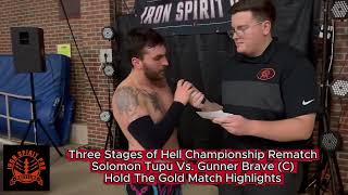Absolute War in Three Stages of Hell! Tupu vs Gunner Brave | Iron Spirit Pro Wrestling Hold The Gold