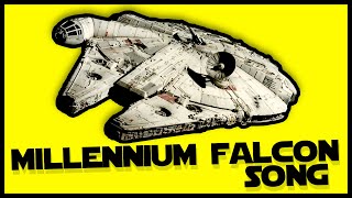 Ode to the Millennium Falcon (Star Wars Song)