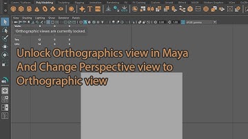 Unlock Orthographics view in Maya