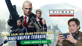 Lupakan di Playstore & Langsung Main Sekarang - Hitman 2 ANDROID MOD screenshot 4