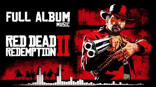 Red Dead Redemption 2 Official Soundtrack  ALL MUSIC (Full Album)