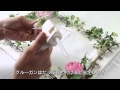 イラコレ沖縄 箱型ウェルカムボード 花飾り制作手順動画
