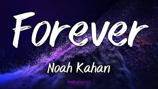 Forever - Noah Kahan (Instrumental)