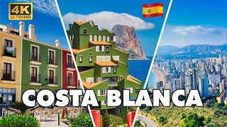 Best of Costa Blanca Spain 🌞 ► Most Beautiful Places and Beaches ► 4K