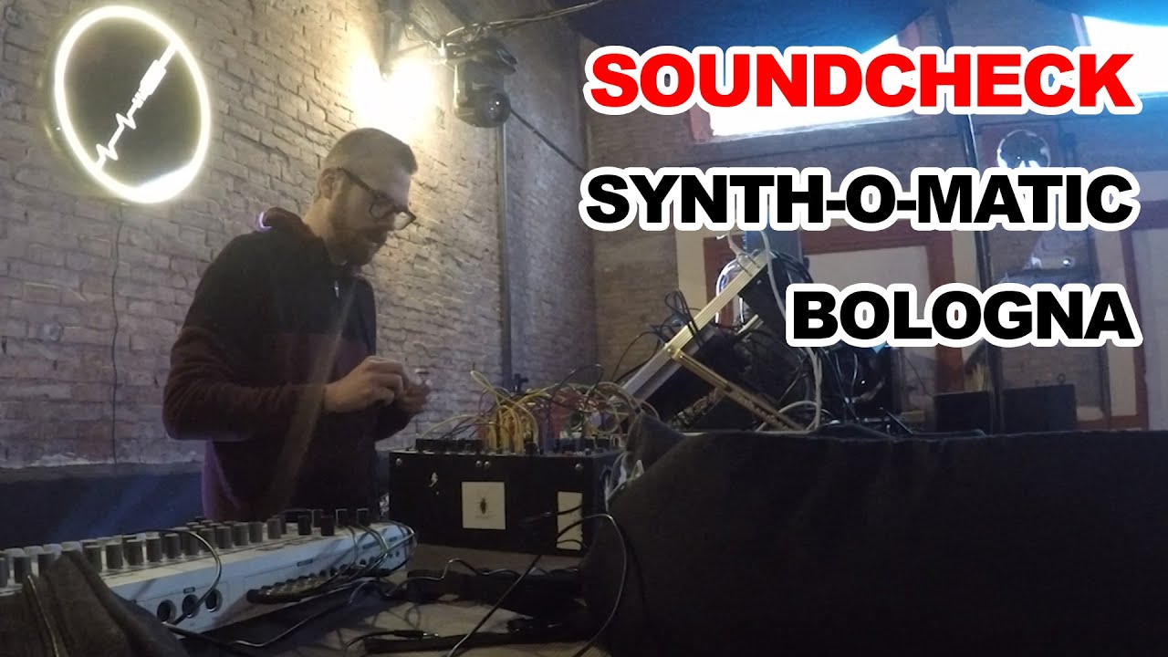 Watch Synth-o-Matic Bologna - Exsiderurgica soundcheck on YouTube Watch Synth-o-Matic Bologna - Exsiderurgica soundcheck on YouTube