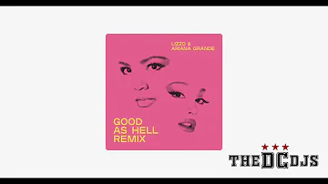 Good as Hell REMIX (Super Squeaky Clean) - Lizzo ft. Ariana Grande