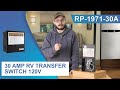 30 Amp RV Transfer Switch 120V
